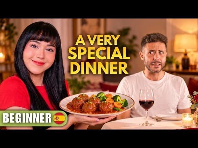 Learn Spanish with This Story: "A Very Special Dinner" (Beginner)